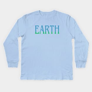 EARTH Kids Long Sleeve T-Shirt